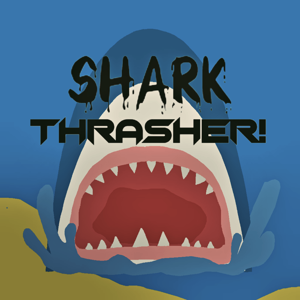 Shark Thrasher!
